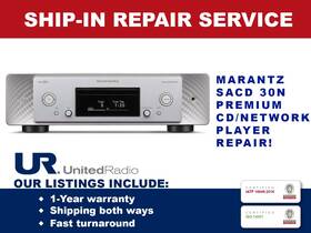 Sacd30n Marantz Repair Service For Premium Cd/network Player/preamplifier