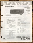 Sony TA-AV501 -AV501R -AV601 Amplifier Service Manual *original*. Fixed Price $14.97.