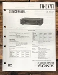 Sony TA-E741 / Preamplifier Service Manual *original*. Fixed Price $24.97.