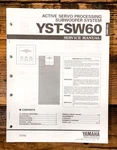 Yamaha YST-SW60 Subwoofer / Speaker Service Manual *original*. Fixed Price $14.97.