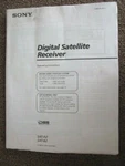 Sony Digital Satellite Receiver Owner Operating Instruction SAT-A2 SAT-B2 -E7K. Fixed Price $27.00.