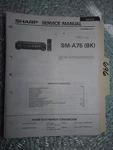 Sharp SM-A75 Service Manual Original Repair Book Stereo Amplifier. Fixed Price $25.00.