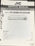 Jvc FX-555BK FX-555LBK Tuner Service Manual Original. Fixed Price $29.99.