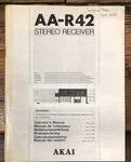 Akai AA-R42 Receiver Owners / User Manual *original*. Fixed Price $24.97.