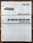 Teac AV-500 AV-300 AV-100 Controller Service Manual *original*. Fixed Price $14.97.
