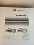 Jvc Instruction Book Sterio Integrated Amplifier A-X30/A-X40. Fixed Price $14.99.