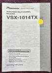 Pioneer VSX-1014TX Oem Operating Instructions 74 Pages English Only. Fixed Price $22.90.