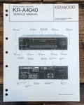 Kenwood KR-A4040 Receiver Service Manual *original*. Fixed Price $19.97.