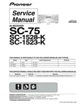 Service Manual For Pioneer SC-75, SC-1528, SC-1523. Fixed Price $21.25.