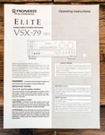 Pioneer VSX-79 Receiver Owners / User Manual *original*. Fixed Price $24.97.
