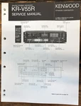 Kenwood KR-V55R Receiver Service Manual *original*. Fixed Price $14.97.