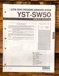 Yamaha YST-SW50 Subwoofer / Speaker Service Manual *original*. Fixed Price $14.97.