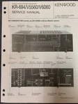Kenwood KR-694, KR-V5560, & KR-V6060 Service Manual Original W/schematics,list. Fixed Price $14.97.