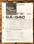 Pioneer SA-540 Amplifier Service Manual *original*. Fixed Price $19.97.