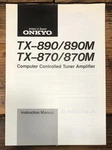 Onkyo TX-870 TX-890 Receiver Owners / User Manual *original*. Fixed Price $24.97.