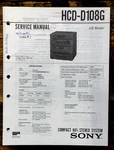 Sony HCD-D108G Stereo Service Manual *original*. Fixed Price $14.97.