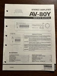 Yamaha AV-80Y Stereo Amplifier Service Manual Original Genuine Oem. Fixed Price $14.99.