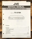 Jvc FX-87 Tuner Service Manual *original*. Fixed Price $19.97.