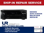 Repair Service For Denon AVR-X3800H 9.4 Channel Home Theater Receiver. Fixed Price $350.00.