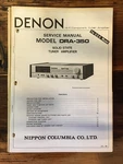 Denon DRA-350 Receiver Service Manual *original*. Fixed Price $19.97.
