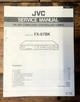 Jvc FX-87BK Tuner Service Manual *original*. Fixed Price $14.97.