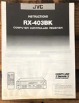 Jvc RX-403BK Receiver Owner / User Manual *original*. Fixed Price $14.97.