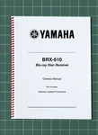 Yamaha BRX-610 2 Owners Manual Guide Instructions 73 Pages Usa Made. Fixed Price $19.95.