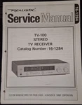 Realistic 16-1284 TV-100 Stereo Receiver Service Manual Original. Fixed Price $29.99.