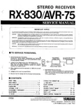 Yamaha RX-830 AVR-75 Receiver Owners Manual. Fixed Price $22.24.