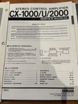 Yamaha CX-1000/U/2000 Stereo Control Amplifier Service Manual. Fixed Price $59.00.