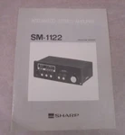 Sharp SM-122 Intergrated Stereo Amplifier Operation Manual. Fixed Price $12.99.