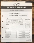 Jvc TD-W315 TD-W316 Cassette Service Manual *original*. Fixed Price $14.97.