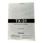 Onkyo TX-31 Servo Locked Tuner Amplifier Instructions Owners Manual Only Booklet. Fixed Price $10.65.