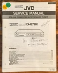 Jvc FX-87BK Tuner Service Manual *original*. Fixed Price $14.97.