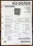 Sony HCD-GR3 HCD-RX30 Stereo Service Manual *original*. Fixed Price $19.97.