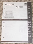 Aiwa AV-X300 Compact Disc Cd Receiver Service Manual. Fixed Price $12.98.