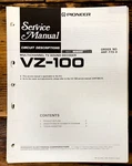 Pioneer VZ-100 Decoder Service Manual *original*. Fixed Price $14.97.