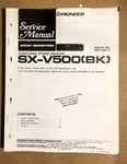 Pioneer SX-V500 Receiver Service Manual *original* #1. Fixed Price $19.97.