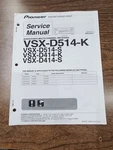 Origianl Pioneer VSX-D514-K /s & VSX-D414-K Service Manual. Fixed Price $19.00.