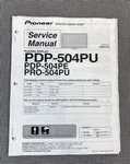 Pioneer Plasma Display PDP-504PU/PE Original Service Manual J0569. Fixed Price $27.95.