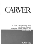Carver TD-1770 Cassette Deck Owners Manual. Fixed Price $22.24.