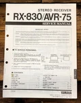 Yamaha RX-830 AVR-75 Receiver Service Manual *original*. Fixed Price $19.97.