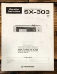 Pioneer SX-303 Receiver Owners / User Manual *original*. Fixed Price $19.97.
