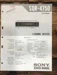 Sony SQR-4750 Receiver Prelim. Service Manual *original*. Fixed Price $14.97.
