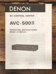 Denon AVC-500 MK2 Ii Control Center Owners / User Manual *original*. Fixed Price $24.97.