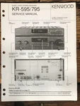 Kenwood KR-595 KR-795 Receiver Service Manual *original*. Fixed Price $14.97.