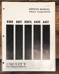 Scott R306 R307L A406 A407 Receiver / Amplifier Service Manual *original*. Fixed Price $24.97.