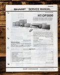 Sharp HT-DP3000 Surround Stereo Service Manual *original*. Fixed Price $19.97.