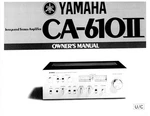 Yamaha CA-610II Amplifier Owners Manual. Fixed Price $22.24.