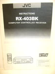 Jvc Instructions For RX-403BK Computer Controlled Receiver. Fixed Price $10.00.